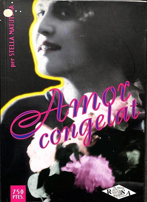 AMOR CONGELAT (CATALÁN) | STELLA MATUTINA