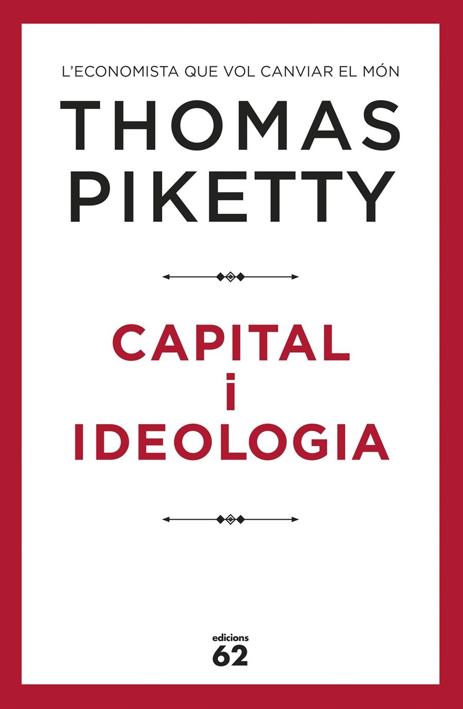 CAPITAL I IDEOLOGIA (CATALÁN) | PIKETTY, THOMAS