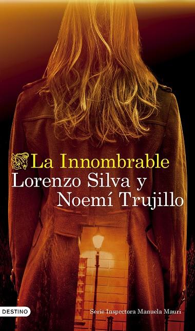 LA INNOMBRABLE | SILVA, LORENZO/TRUJILLO, NOEMÍ