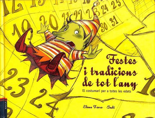 FESTES I TRADICIONS DE TOT L'ANY (CATALÁN) | FERRO GAY, ELENA