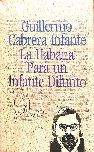 LA HABANA PARA UN INFANTE DIFUNTO (PRECINTADO) | CABRERA INFANTE, GUILLERMO