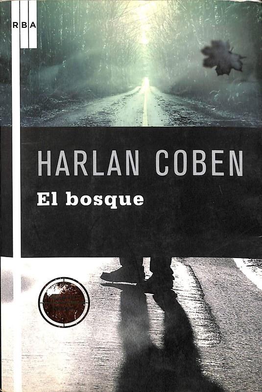 EL BOSQUE | 9788498673746 | COBEN HARLAN