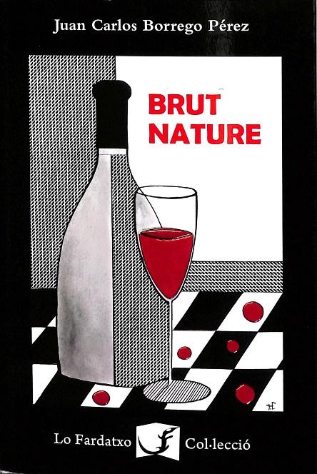 BRUT NATURE (CATALÁN) | JOAN CARLOS BORREGO PEREZ