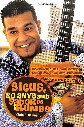 SICUS, 20 ANYS AMB SABOR DE RUMBA (CATALÁN) | 9788415403517 | S. BELLMUNT, CINTA