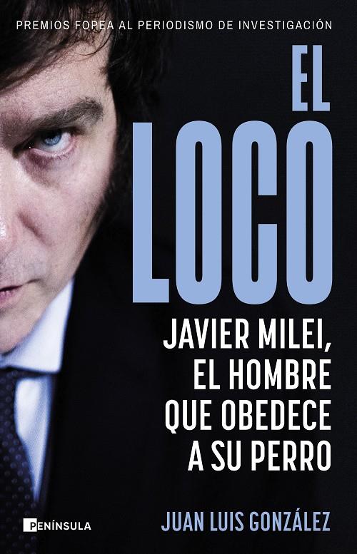 EL LOCO | GONZÁLEZ, JUAN LUIS