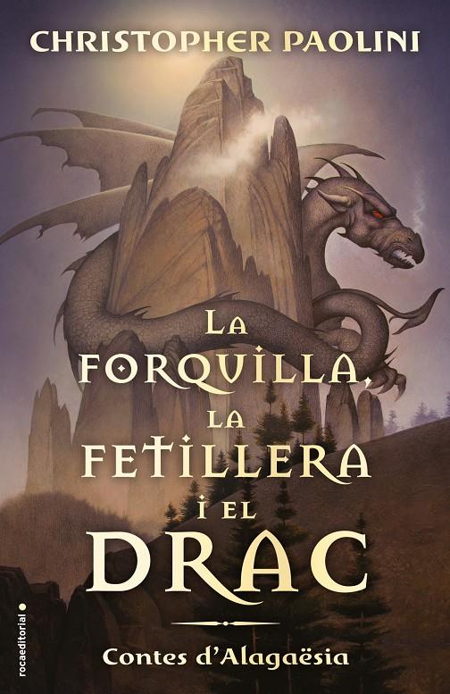 LA FORQUILLA LA FETILLERA I EL DRAC (CATALÁN) | 9788417541811 | PAOLINI, CHRISTOPHER