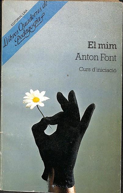 EL MIM (CATALÁN) | ANTON FONT