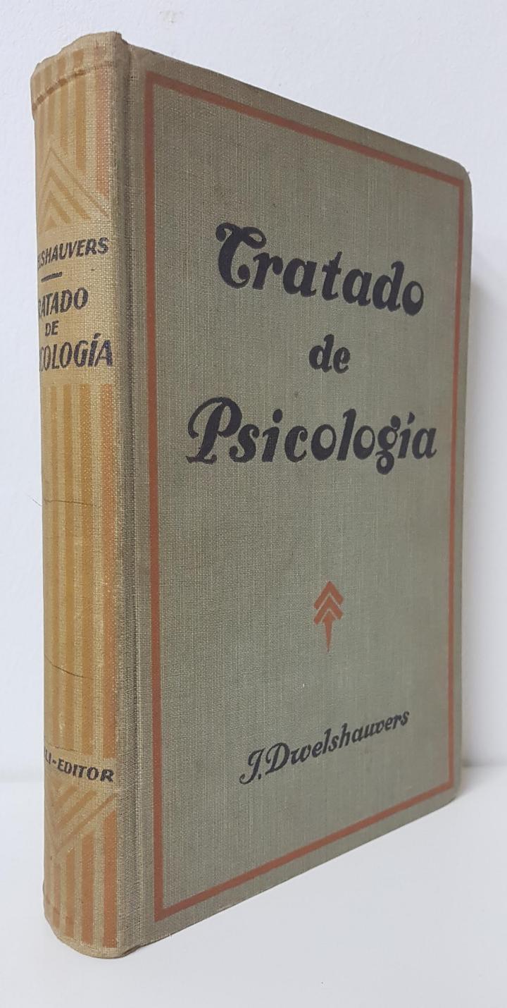 TRATADO DE PSICOLOGÍA | JORGE DWELSHAUVERS