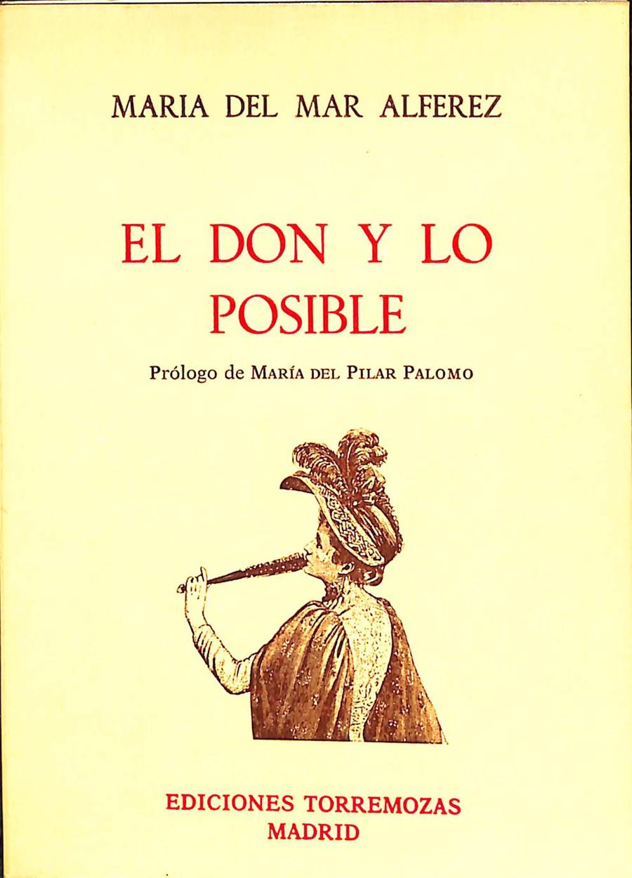 EL DON Y LO POSIBLE | MARIA DEL MAR ALFEREZ