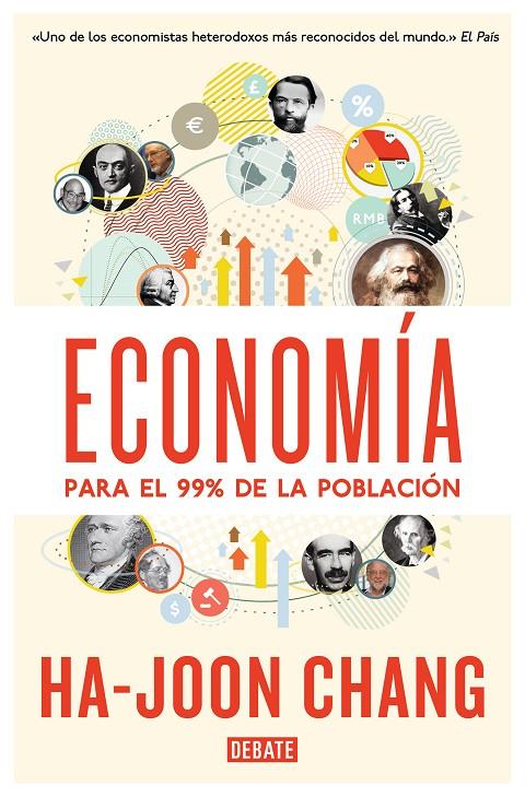 ECONOMÍA PARA EL 99% DE LA POBLACIÓN | CHANG, HA-JOON