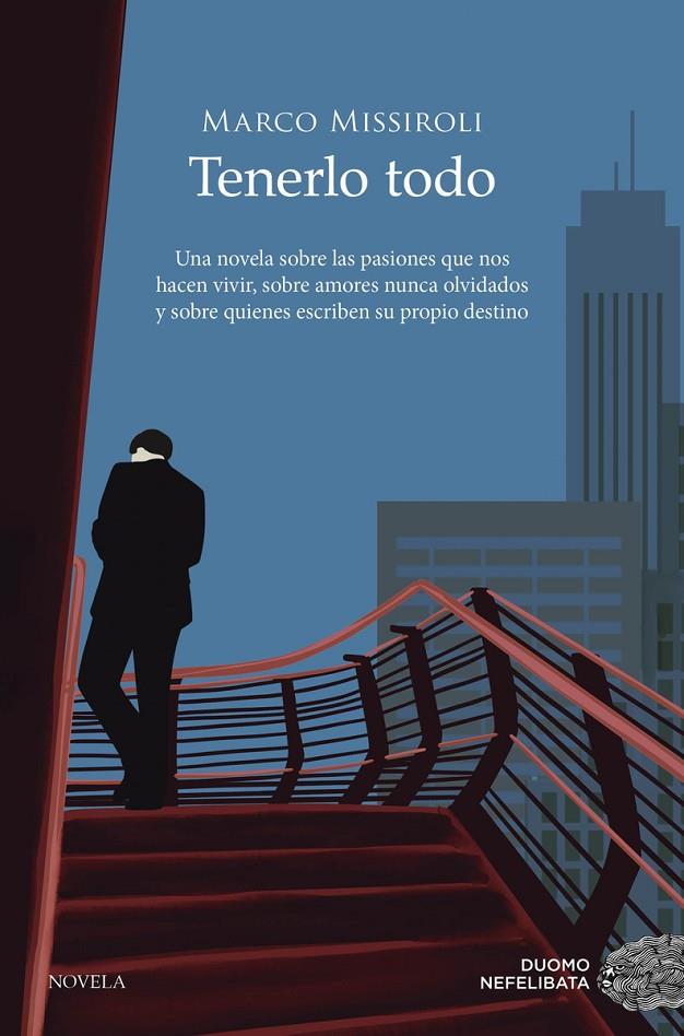 TENERLO TODO | MISSIROLI, MARCO