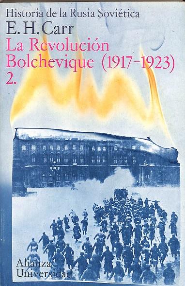 LA REVOLUCIÓN BOLCHEVIQUE (1917-1923 ) 2. EL ORDEN ECONÓMICO | E.H.CARR