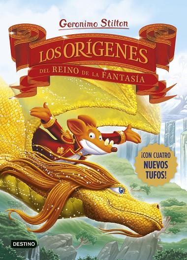 LOS ORÍGENES DEL REINO DE LA FANTASÍA | STILTON, GERONIMO