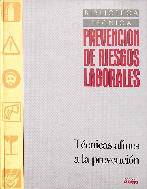 TECNICAS AFINES A LA PREVENCION 3