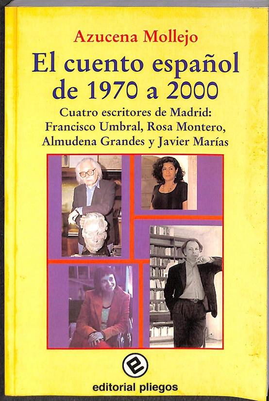 EL CUENTO ESPAÑOL DE 1970 A 2000 | 9788496045019 | MOLLEJO, AZUCENA