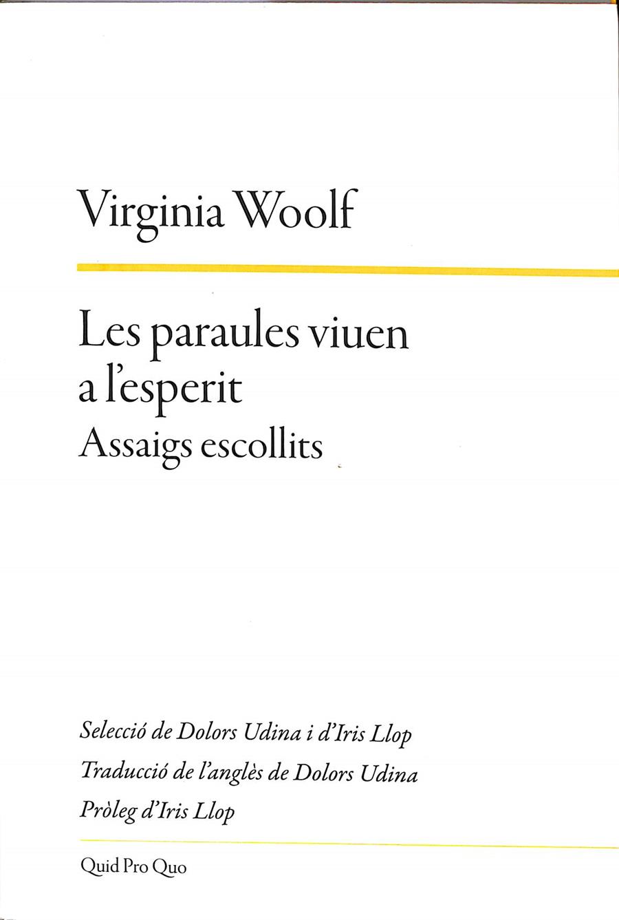 LES PARAULES VIUEN A L'ESPERIT (CATALÁN) | WOOLF, VIRGINIA