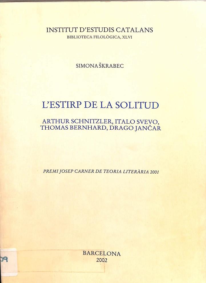 L'ESTIRP DE LA SOLITUD (CATALÁN) | SIMONA SKRABEC