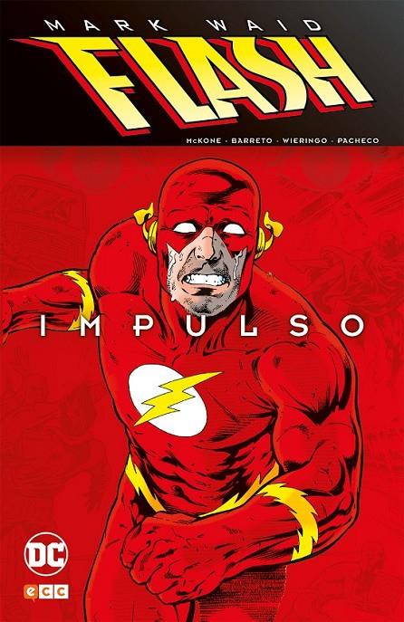 FLASH DE MARK WAID: IMPULSO | 9788417206246 | WAID, MARK/ PACHECO, CARLOS/ BARRETO, EDUARDO/ RENKEWITZ, KRIS/ VVAA