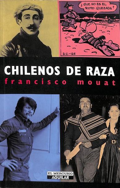 CHILENOS DE RAZA | FRTANCISCO MOUAT