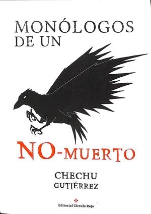 MONÓLOGOS DE UN NO-MUERTO | GUTIÉRREZ RODRÍGUEZ, JESÚS