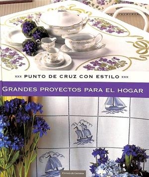 DECORACIÓN DEL HOGAR PUNTO DE CRUZ CON ESTILO GRANDES PROYECTOS DEL HOGAR