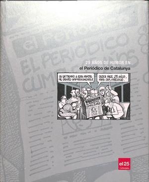 25 AÑOS DE HUMOR EN EL PERIÓDICO DE CATALUNYA | SIN ESPECIFICAR