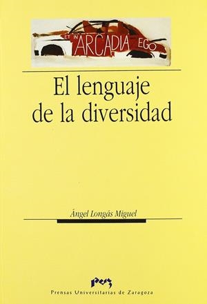 EL LENGUAJE DE LA DIVERSIDAD | LONGAS MIGUEL, ANGEL