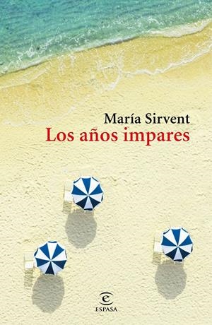 LOS AÑOS IMPARES  | SIRVENT, MARÍA