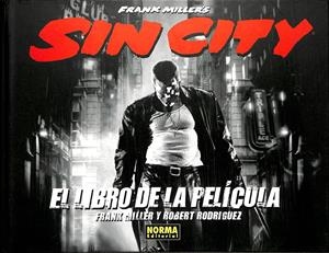 SIN CITY - EL LIBRO DE LA PELICULA | FRANK MILLER