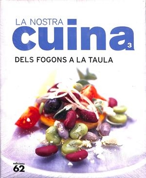 LA NOSTRA CUINA 3 (PRECINTADO) (CATALÁN) | AUTORES VARIOS