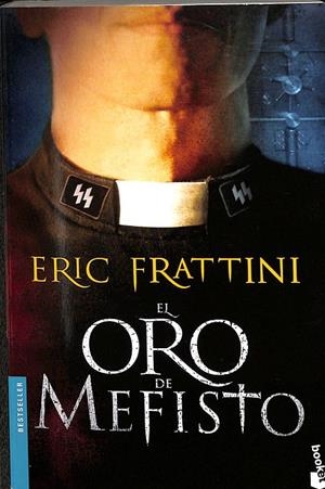 EL ORO DE MEFISTO | FRATTINI, ERIC