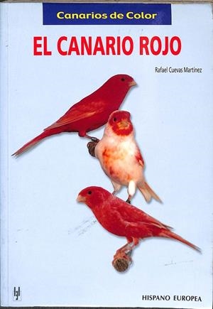 EL CANARIO ROJO | RAFAEL CUEVBAS MARTINEZ