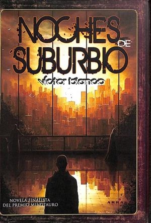 NOCHES DE SUBURBIO | VICTOR BLANCO