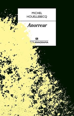 ANORREAR | HOUELLEBECQ, MICHEL