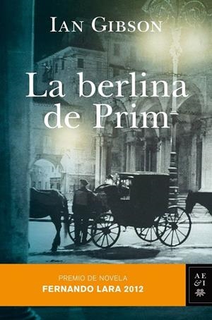 LA BERLINA DE PRIM | GIBSON, IAN