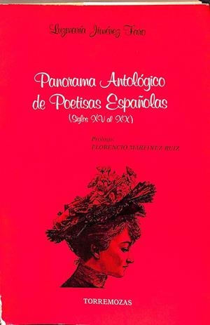 PANORAMA ANTÓLOGICO DE POETISAS ESPAÑOLAS | LUZMARIA JIMENEZ FARO