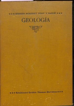 GEOLOGÍA (CATALÁN) | MOSSEN NORBERT FONT Y SAGUÉ