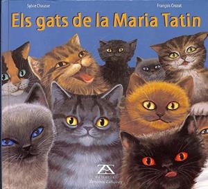 ELS GATS DE LA MARIA TATIN (CATALÁN) | SYLVIE CHAUSSE / FRANÇOIS CROZAT