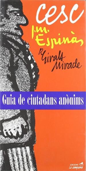 GUIA DE CIUTADANS ANÒNIMS (CATALÁN) | ESPINÀS, JOSEP MARIA