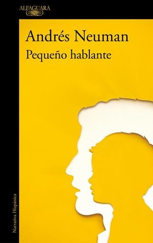 PEQUEÑO HABLANTE | NEUMAN, ANDRÉS