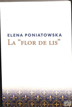 LA FLOR DE LIS | PONIATOWSKA, ELENA