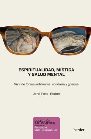 ESPIRITUALIDAD, MÍSTICA Y SALUD MENTAL | FONT I RODON, JORDI