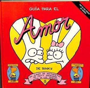 GUIA PARA EL AMOR DE BINKY | MATT GROENING